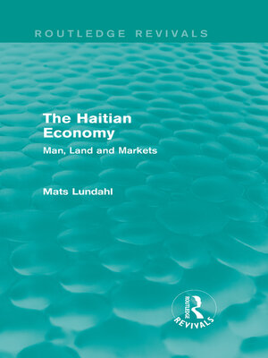 cover image of The Haitian Economy (Routledge Revivals)